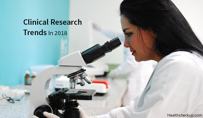 Latest Clinical Research Trends in 2018