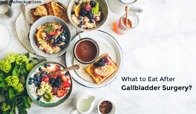 What To Eat After Gallbladder Surgery By Dr Himanshi