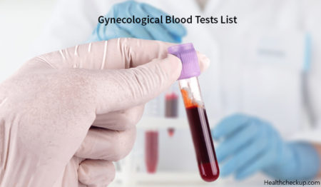 Gynecological Blood Tests List Preparation,Procedure,Results ...